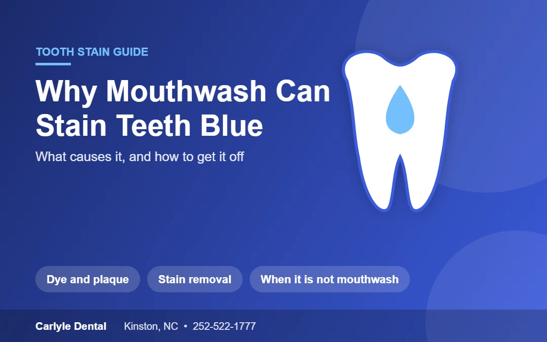 My Mouthwash Stained My Tooth Blue. Why?
